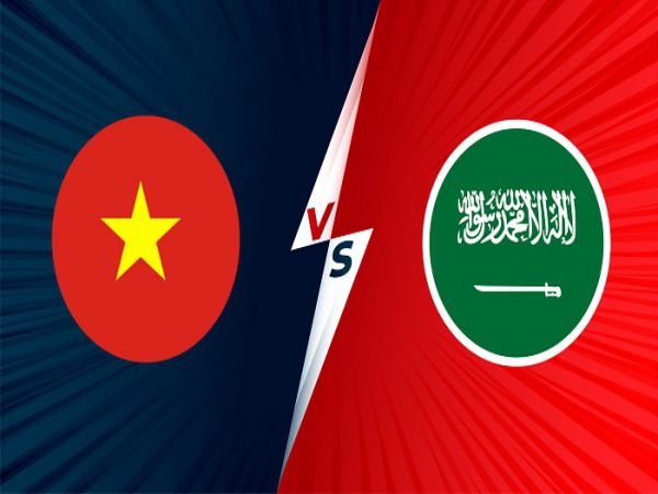 Nhận định, Soi kèo Việt Nam vs Saudi Arabia, 19h00 ngày 16/11