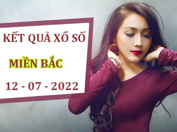 Dự đoán Kết Quả Sổ Xố Miền Bắc 12 7 2022 Soi Cầu Lô Thứ 3