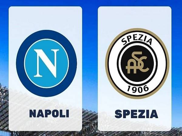Tip kèo Napoli vs Spezia – 20h00 10/09, VĐQG Italia